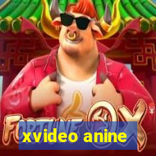 xvideo anine